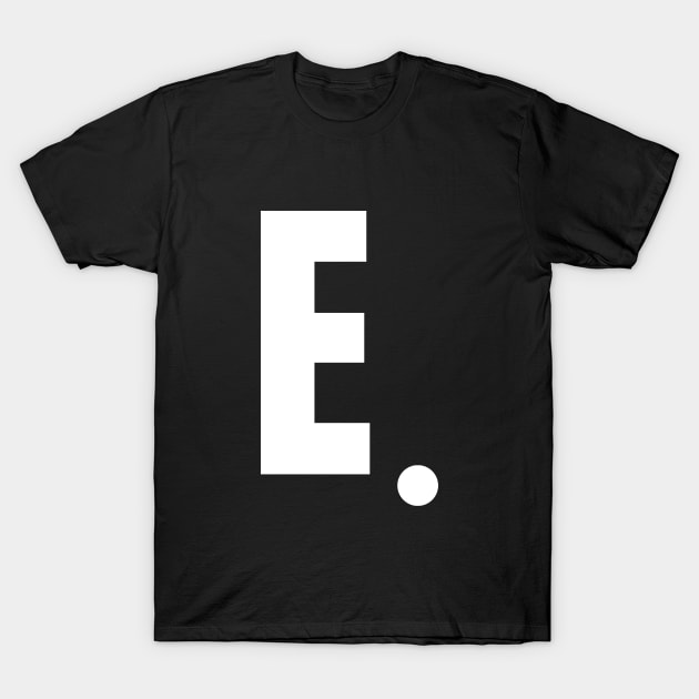 E. Engineer T-Shirt by SLGA Designs